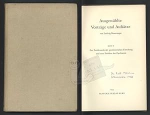 Ausgewählte Vorträge und Aufsätze. Band II: Zur Problematik der psychiatrischen Forschung und zum...