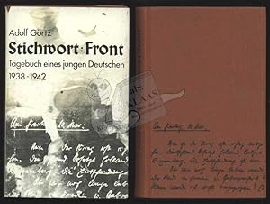 Stichwort: Front. Tagebuch eines jungen Deutschen 1938-1942.