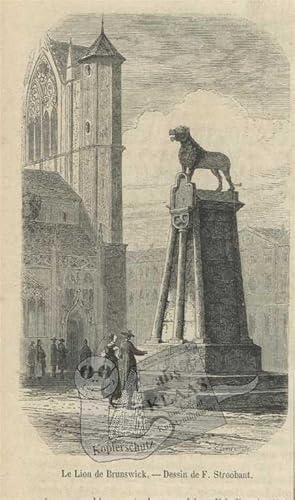 Le Lion de Brunswick. - Dessin de F. Stroobant. [Der Löwe von Braunschweig]