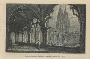 Cloitre de Saint-Jean des Vignes, a Soissons. - Dessin de H. Clerget.