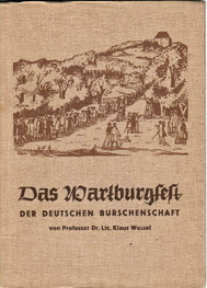 Das Wartburgfest der Deutschen Burschenschaft am 18. Oktober 1817. Veröffentlichungen der Wartbur...