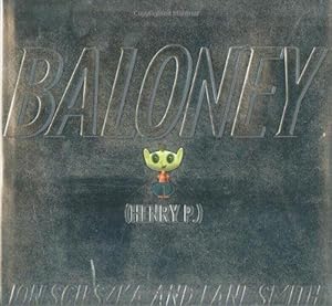 *Signed* Baloney (Henry P.)