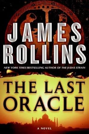 *Signed* The Last Oracle: A Novel (Sigma Force)(1st)