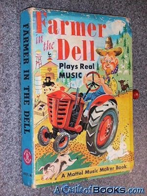 Farmer in the Dell Plays Real Music [A Mattel Music Maker Book]