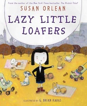 *Susan Orlean Signed* Lazy Little Loafers (1st)