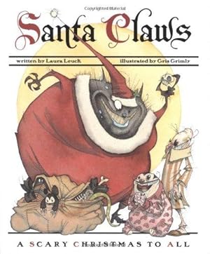 *Signed* Santa Claws: A Scary Christmas to All (1st)