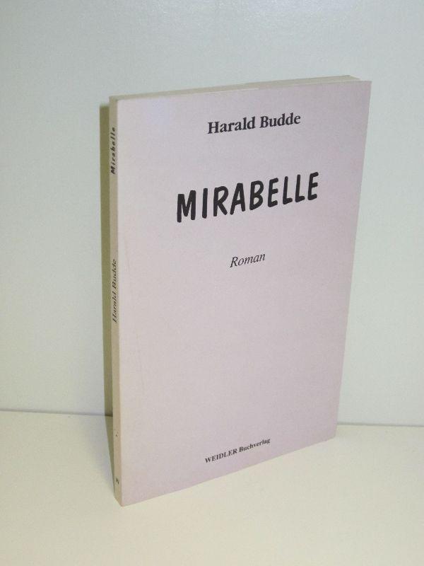 Mirabelle - Harald Budde
