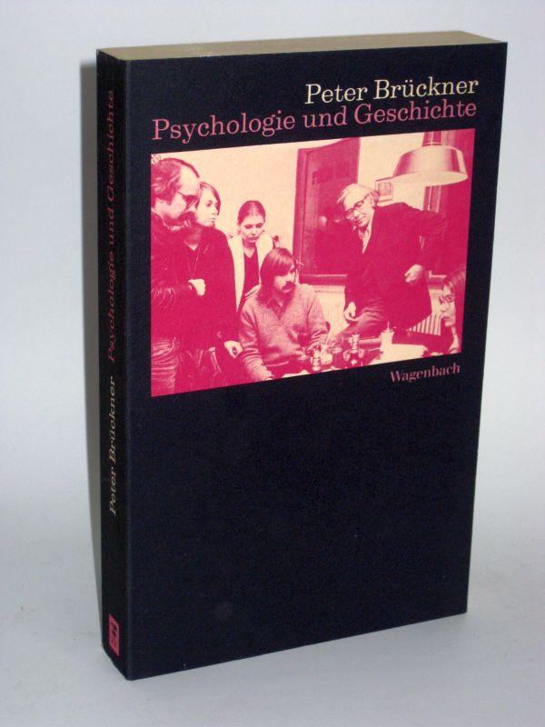 Psychologie und Geschichte. Vorlesungen im Club Voltaire 1980/81