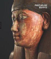 FASTUEUSE EGYPTE - COLLECTIF