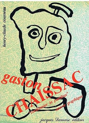 L'oeuvre graphique de Gaston CHAISSAC