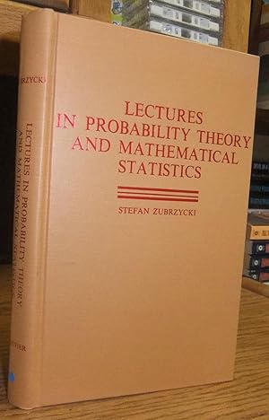 Lectures in Probability Theory and Mathematical Statistics