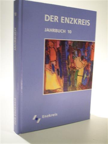 Der Enzkreis: Jahrbuch 10