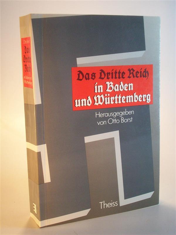 Das Dritte Reich in Baden und Württemberg (Schriftenreihe des Stuttgarter Symposiums)