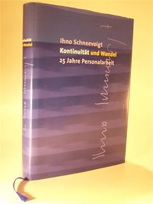 Kontinuität und Wandel. 25 Jahre Personalarbeit