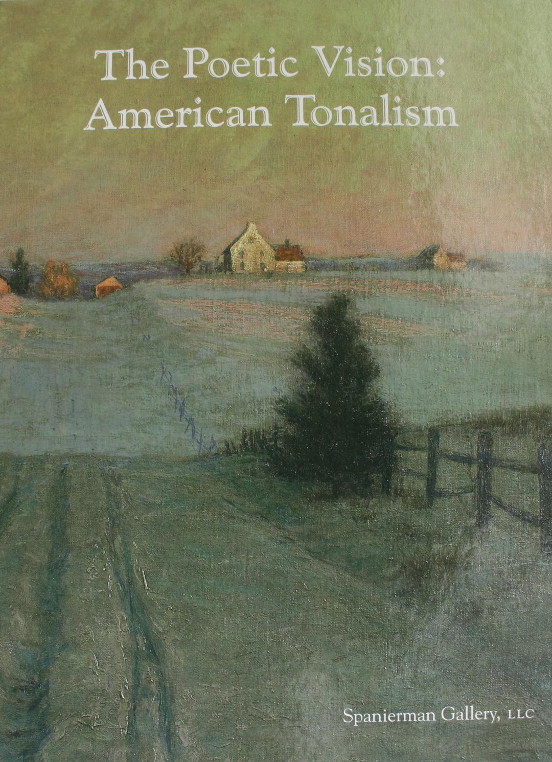 The Poetic Vision : American Tonalism