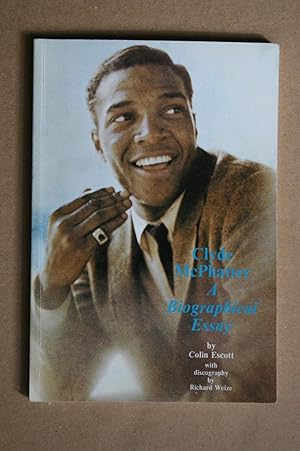 CLYDE MCPHATTER. A BIOGRAPHICAL ESSAY