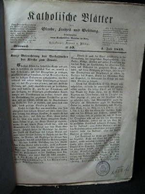 52 Ausgaben 1849 Katholische Blätter für Glaube, Freiheit und Gesittung., 4.07.-29.12.