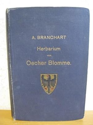 Herbarium von Oecher Blomme. Aachen 1913.,