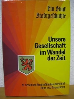 Herzogenrath. Unsere Gesellschaft im Wandel der Zeit. Ein Stück Stadtgeschichte., St. Sebastiani ...