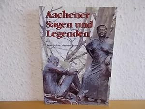 Aachener Sagen und Legenden,