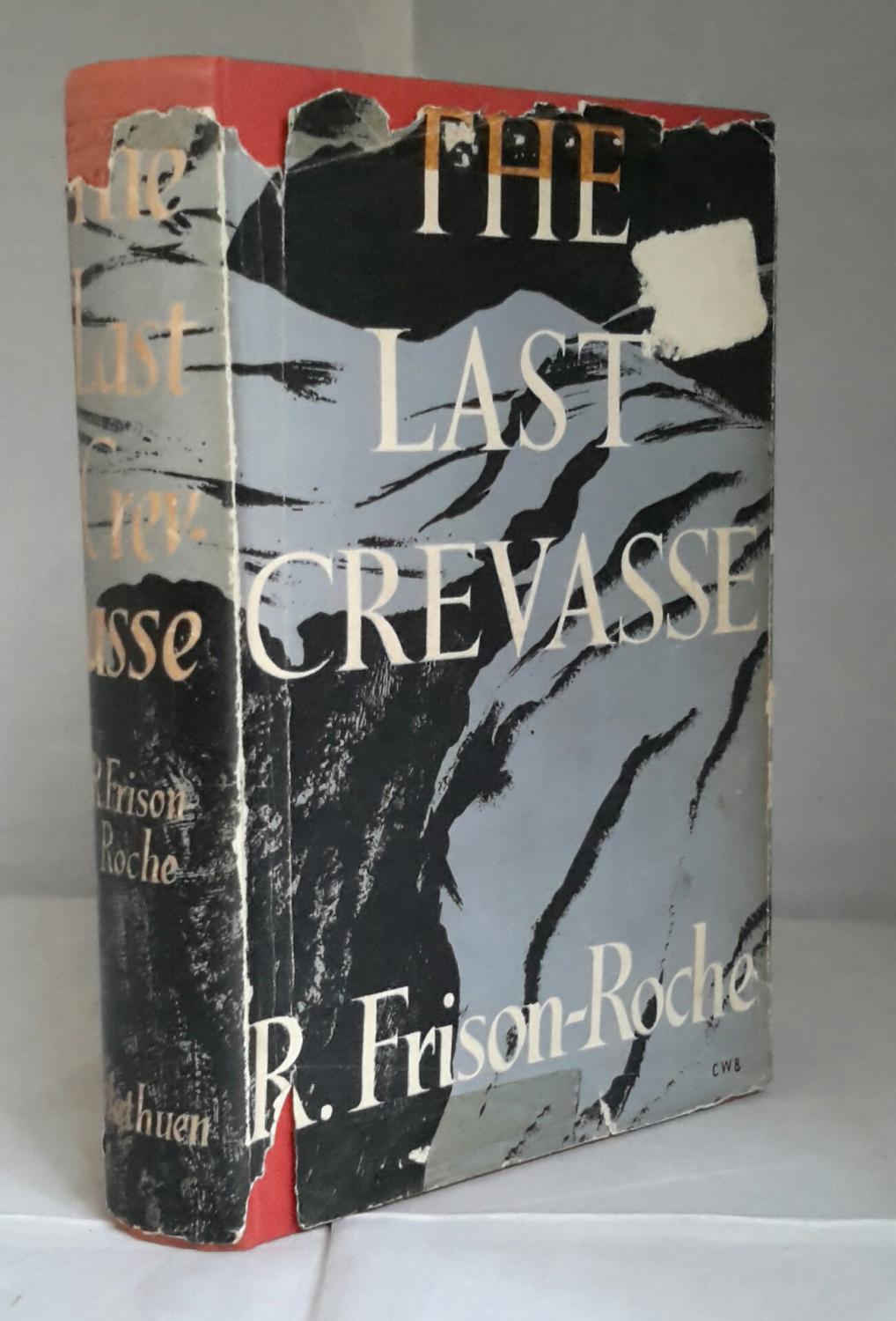 First on the Rope, Frison-Roche, R. First on the Rope, Frison-Roche, R.