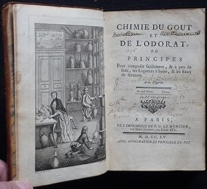 Chimie du goût et de l'odorat, ou Principes pour composer facilement, & à peu de frais, les Lique...