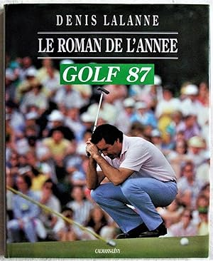 Golf 87   Le roman de l année