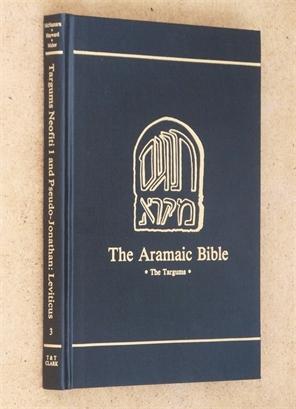 The Targum Leviticus (v. 3) (The Aramaic Bible)