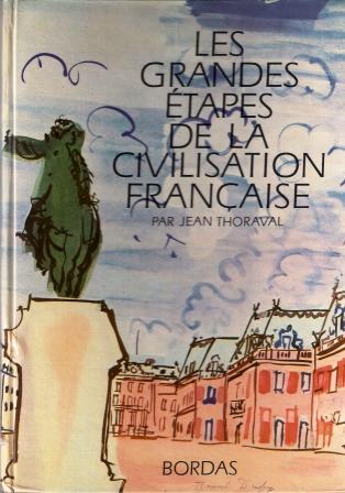 Grandes Etapes de la Civilisation Francaise