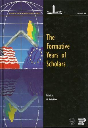 The Formative Years of Scholars (Wenner-Gren International)