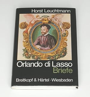 Orlando Di Lasso 2: Briefe