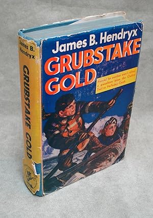 Grubstake Gold