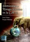 Sismicidad y riesgo sísmico en la CAV - Sergio Molina Palacios