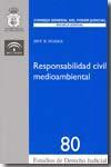 Responsabilidad civil medioambiental - Sierra Gil de la Cuesta, Ignacio, [et al.]