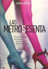 Las metrosesenta - Joana Bonet