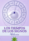 TIEMPOS DE LOS SIGNOS, LOS - Martín Gómez, Francisco Javier