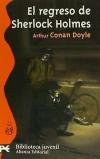 El regreso de Sherlock Holmes - Arthur Conan Doyle , y Juan Manuel Ibeas Delgado