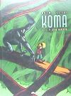 Koma 02: El gran agujero - Wazem, Pierre (1970- ); Peeters, Frederik (1974- ), Delgado García, Marina (tr.)