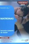 Matronas del Servicio Canario de Salud. Temario Vol. I. - Ed. Cep