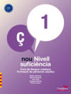 Nou Nivell Suficiència 1 - Alemany Miralles, Esther;Domínguez, Eloi;Guix, Anna;Sabaté, Susagna;Vinyes, Vicenç