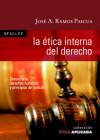 La ética interna del derecho : democracia, derechos humanos y principios de justicia - Ramos Pascua, José Antonio