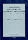 Corregidores, Encomenderos, Cabildos y Mercaderes - Diego de Avendaño