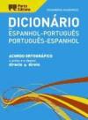 Dicionário Académico de Espanhol-Português / Português-Espanhol - VV.AA.