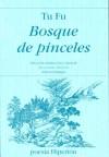 Bosque de pinceles - TU FU