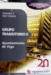 Grupo Transitorio E Ayuntamiento de Vigo Temario y Test Común - Editorial CEP