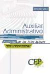 Temario Oposiciones Vol. I Auxiliar Administrativo Universidad de las Illes Balears - Ed. Cep