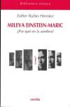 Mileva Einstein-Maric ¿Por qué en la sombra? - RUBIO HERRAEZ,ESTHER