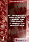 DE LA COMUNICACION DISCIPLINARIA A LOS CONTROLES DE LA COMUN - BROWNE SARTORI RODRIGO