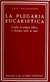 La plegaria eucarística - López de las Heras, Luis
