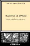 Ficciones de Borges - Antonio Fernández Ferrer